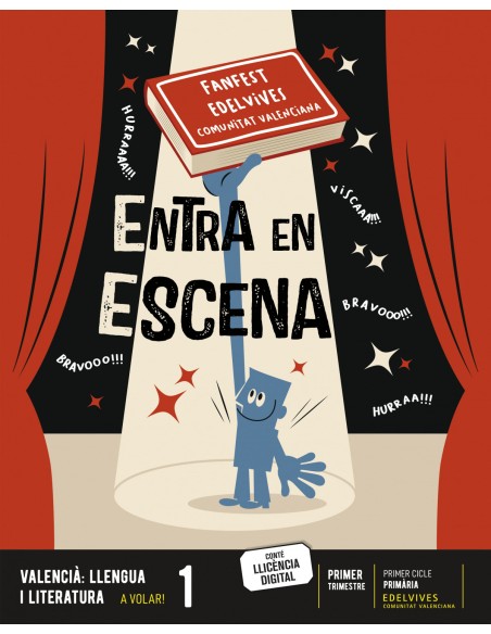 ENTRA EN ESCENA LLENGUA 1ºEP NIVELL CONSOLIDACIO CVAL 22 FANFEST